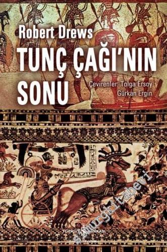 Tunç Çağının Sonu -