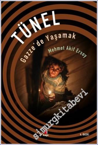 Tünel: Gazze'de Yaşamak