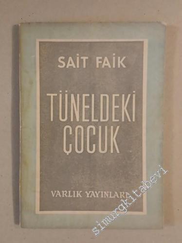 Tüneldeki Çocuk - 1955