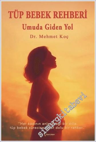 Tüp Bebek Rehberi - 2025