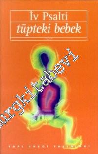 Tüpteki Bebek -        1997