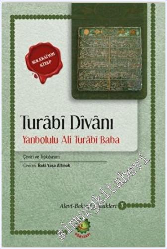 Turabi Divanı : Yanbolulu Ali Turabi Baba : Çeviri ve Tıpkıbaım - 2023