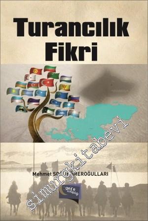 Turancılık Fikri -