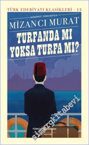 Turfanda Mı Yoksa Turfa Mı CİLTLİ - 2025