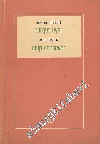 Turgut Uyar - Edip Cansever