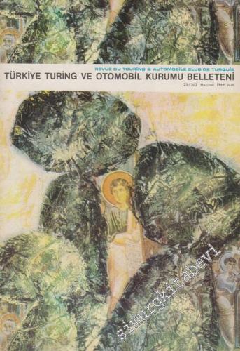 Turing - Türkiye Turing ve Otomobil Kurumu Belleteni - Sayı: 23 - 302,