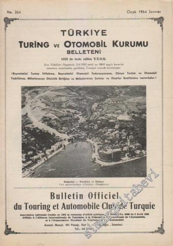 Turing - Türkiye Turing ve Otomobil Kurumu Belleteni - Sayı: 264      Ocak
