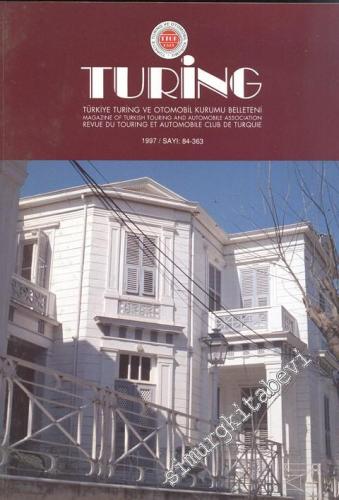 Turing - Türkiye Turing ve Otomobil Kurumu Belleteni - Sayı: 84 - 363,