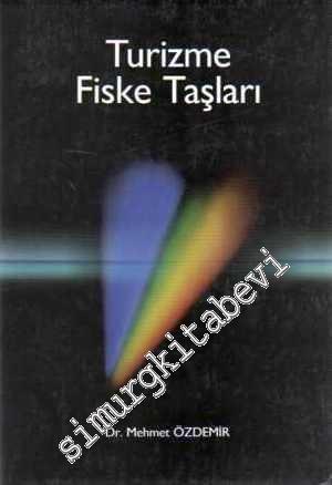 Turizme Fiske Taşları -        1998