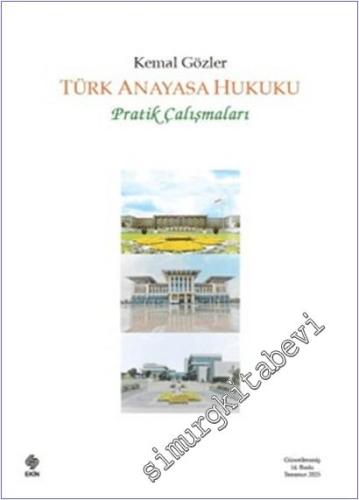Türk Anayasa Hukuku Pratik Çalışmaları -        2025
