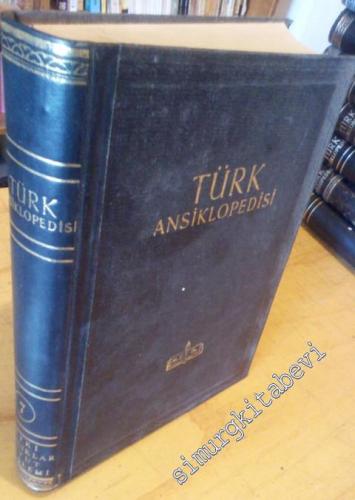 Türk Ansiklopedisi Cilt 7: Bitki Hasatlıkları - Boyut Denklemi -