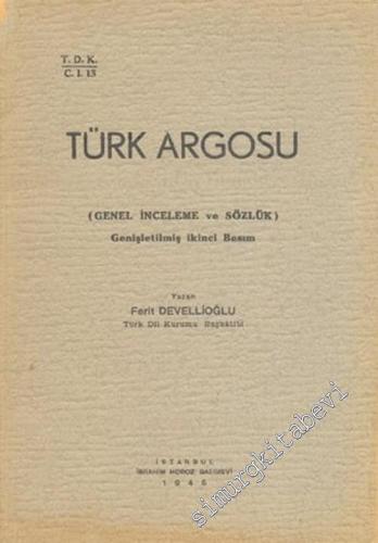 Türk Argosu ( Genel İnceleme ve Sözlük )