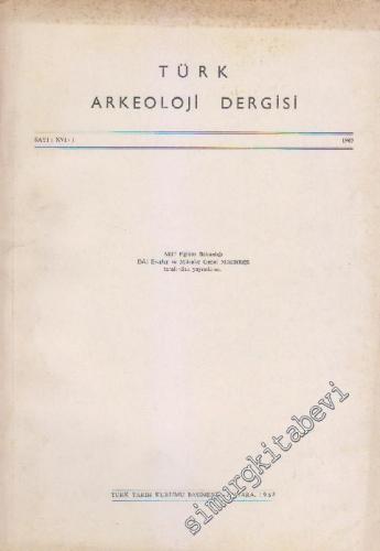 Türk Arkeoloji Dergisi - Sayı:14 - 1