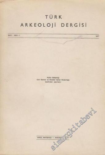 Türk Arkeoloji Dergisi - Sayı: 24 - 1
