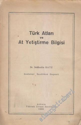 Türk Atları ve At Yetiştirme Bilgisi -