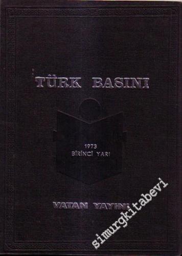 Türk Basını 1 - 2 ( 1973 )