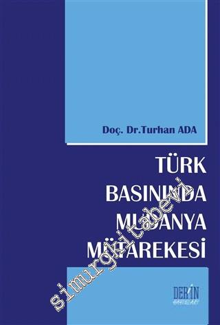 Türk Basınında Mudanya Mütarekesi -