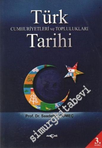 Türk Cumhuriyetleri ve Toplulukları Tarihi -        2006