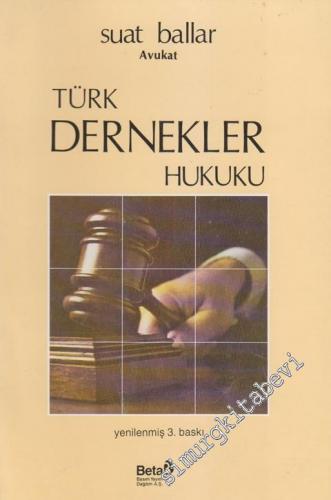 Türk Dernekler Hukuku -