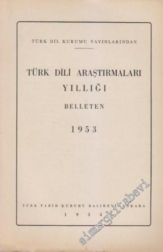 Türk Dili Araştırmaları Yıllığı Belleten 1953