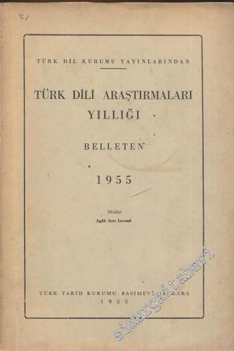 Türk Dili Araştırmaları Yıllığı Belleten 1955 - Yıl: 1955
