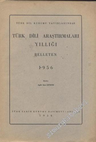 Türk Dili Araştırmaları Yıllığı Belleten 1956 - Yıl: 1956