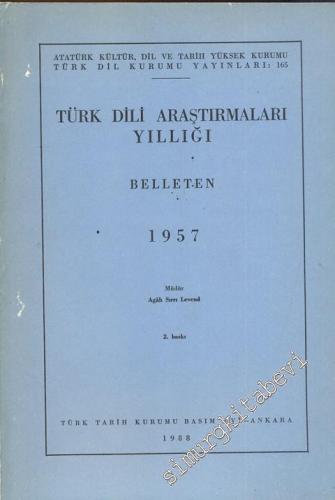 Türk Dili Araştırmaları Yıllığı Belleten 1957 - Yıl: 1957
