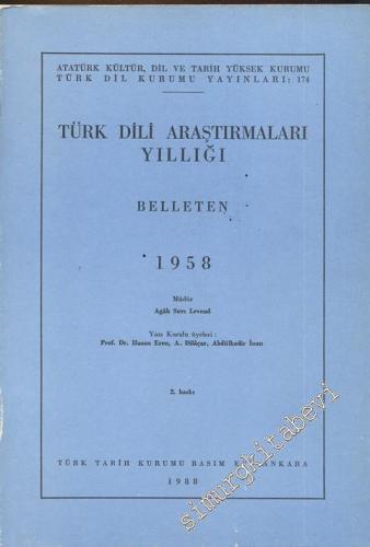 Türk Dili Araştırmaları Yıllığı Belleten 1958 - Yıl: 1958