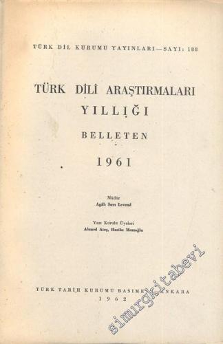 Türk Dili Araştırmaları Yıllığı Belleten 1961 - Yıl: 1961