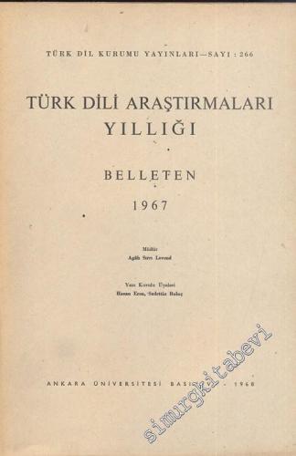 Türk Dili Araştırmaları Yıllığı Belleten 1967 - Yıl: 1967