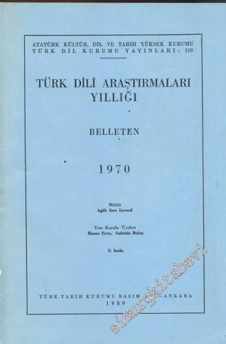 Türk Dili Araştırmaları Yıllığı Belleten 1970 - Yıl: 1970