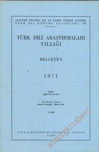 Türk Dili Araştırmaları Yıllığı Belleten 1971 - Yıl: 1971
