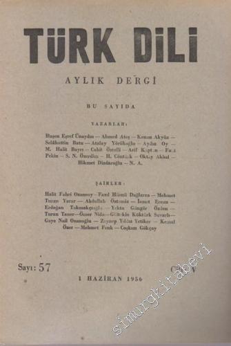 Türk Dili Aylık Dergi - 57  5    Haziran