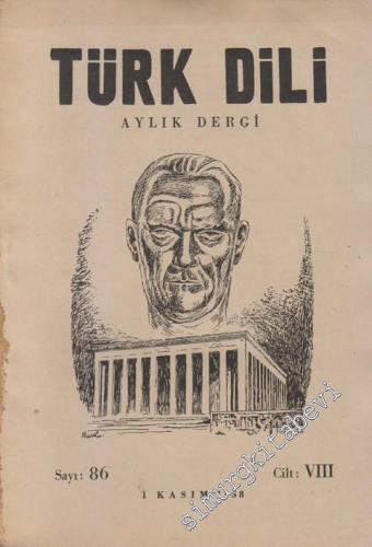 Türk Dili Aylık Dergi - Sayı : 86  8