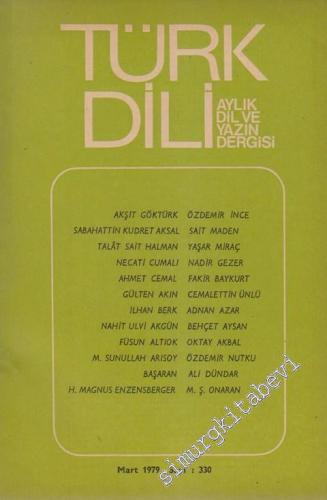 Türk Dili Aylık Dil Dergisi - 330 XXXIX 28 Mart