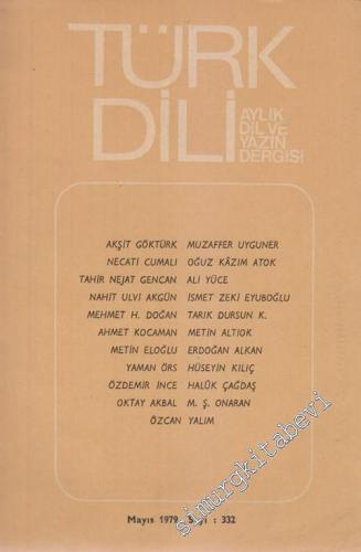 Türk Dili Aylık Dil Dergisi  - 332  XXXIX  28  Mayıs