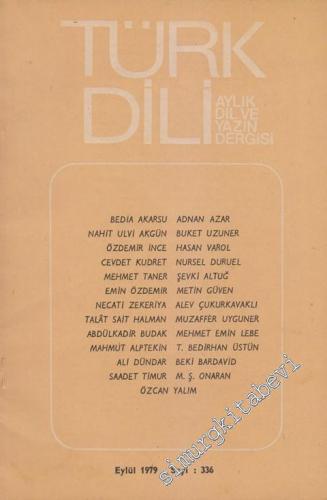 Türk Dili Aylık Dil Dergisi - 336 XL 28 Eylül