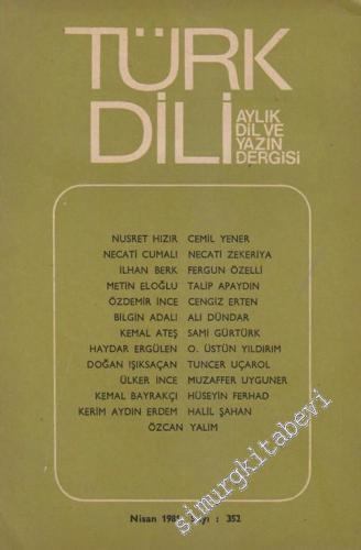 Türk Dili Aylık Dil Dergisi - 352 Nisan