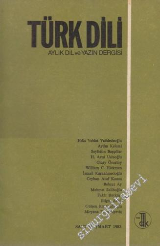 Türk Dili Aylık Dil Dergisi - 375 XLVI 32 Mart
