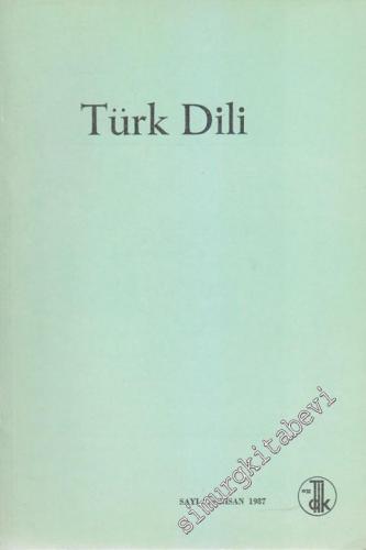 Türk Dili Aylık Dil Dergisi - 424 LII Nisan