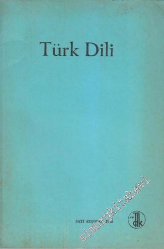 Türk Dili: Aylık Dil Dergisi - 433 Ocak