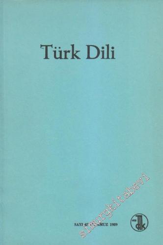 Türk Dili: Aylık Dil Dergisi - 451 Temmuz