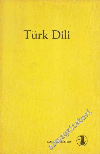 Türk Dili: Aylık Dil Dergisi - 453 Eylül