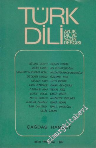 Türk Dili Aylık Dil Dergisi - Dosya: Çağdaş Hamlet - Sayı : 325 XXXVII