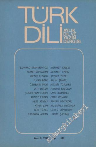 Türk Dili Aylık Dil Dergisi - Sayı: 348 41 30 Aralık