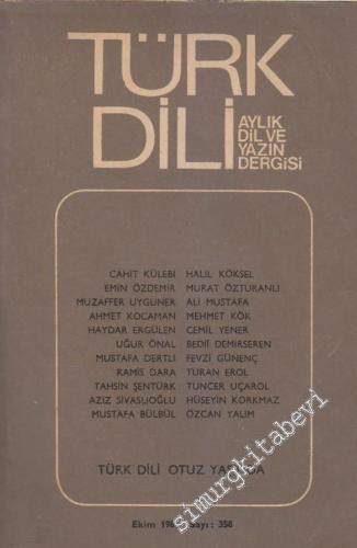 Türk Dili Aylık Dil Dergisi - Sayı: 358 Ekim