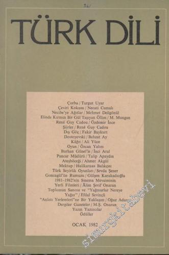 Türk Dili Aylık Dil Dergisi - Sayı: 361 Cilt 44 Yıl: 31 Ocak