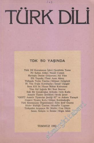 Türk Dili Aylık Dil Dergisi - Sayı: 367 XLV 31 Temmuz