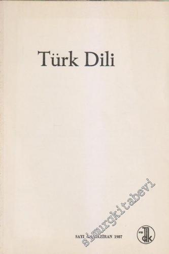 Türk Dili Aylık Dil Dergisi - Sayı: 426 Haziran