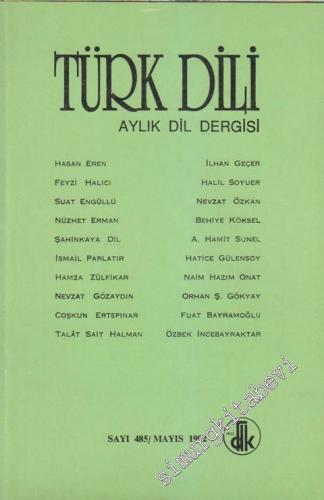 Türk Dili Aylık Dil Dergisi - Sayı: 485 Mayıs